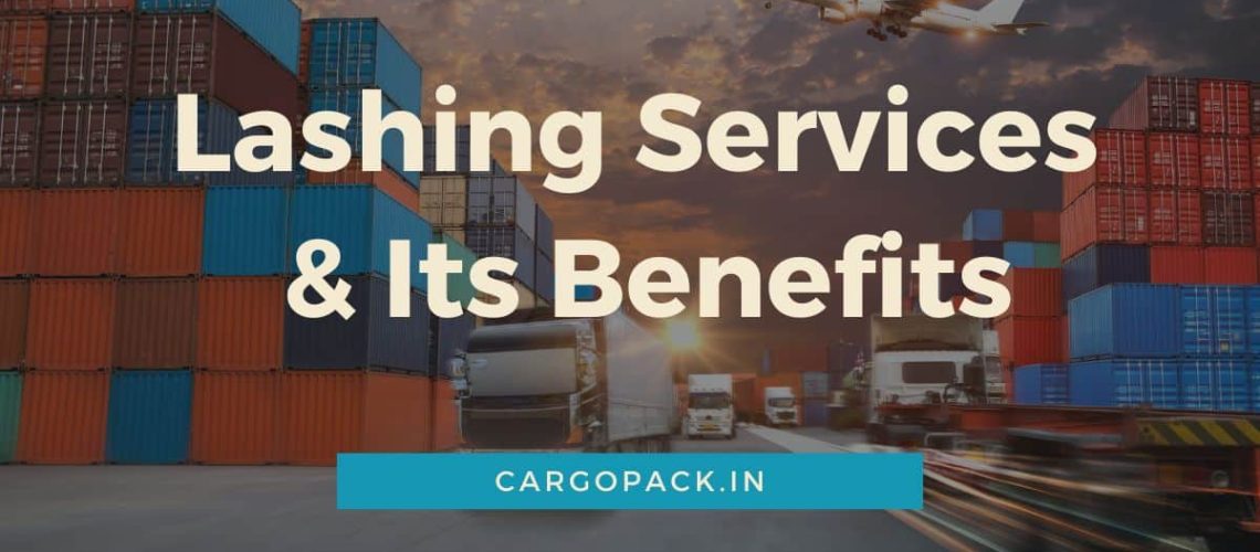What is Lashing Services & its Benefits